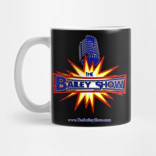 THE BAILEY SHOW OG WRESTLING STYLE Mug